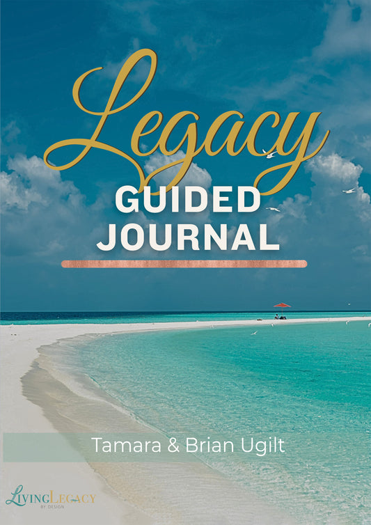 E-book of Living Legacy- Guided Legacy Journal