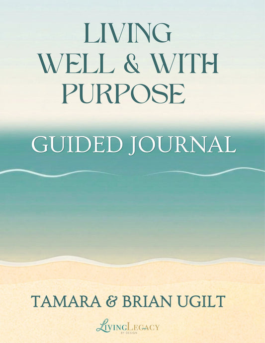 Living Well & with Purpose: Essential Guided Journal(Ebook)